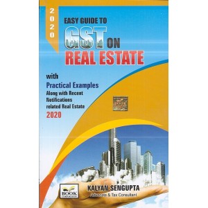 Book Corporation's Easy Guide to GST on Real Estate by Kalyan Sengupta